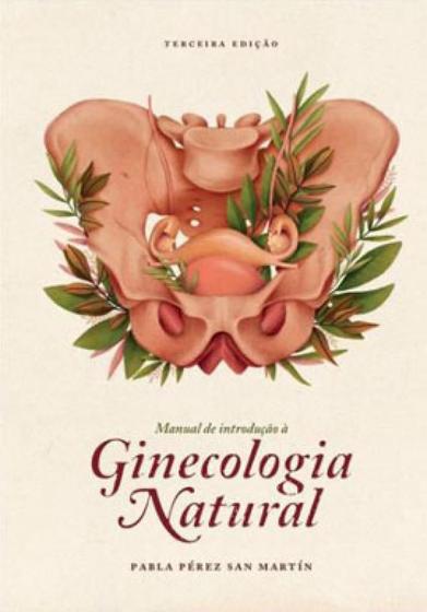 Imagem de Manual de introdução à ginecologia natural