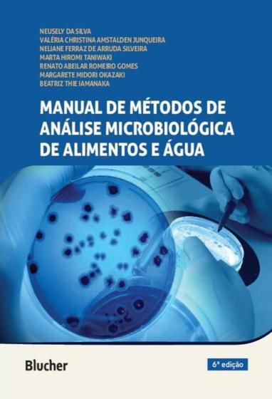 Imagem de MANUAL DE METODOS DE ANALISE MICROBIOLOGICA DE ALIMENTOS E AGUA - 6ª ED - EDGARD BLUCHER