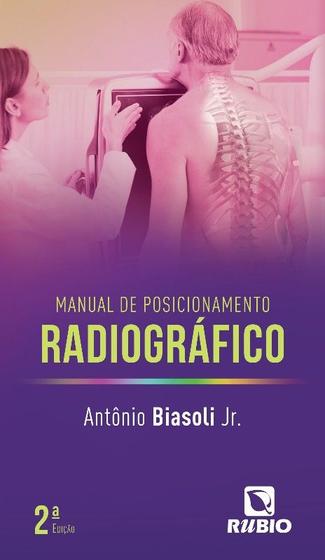 Imagem de Manual De Posicionamento Radiografico - 02 Ed - RUBIO