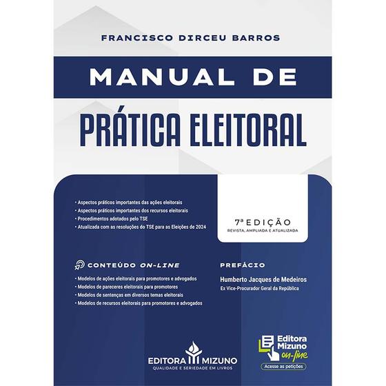 Imagem de Manual de Prática Eleitoral 7ª edição (2024) - Editora Mizuno