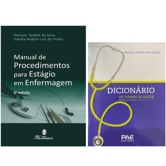 Imagem de Manual de Procedimentos p/ estágio em Enfermagem + Dicionário de Termos Saúde - EDITORA MARTINARI