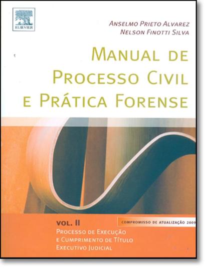 Imagem de Manual De Processo Civil E Pratica Forense - Vol. 2 - 2º Edicao - CAMPUS TECNICO 