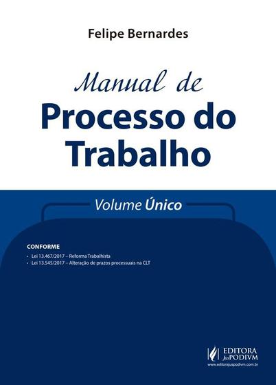 Imagem de Manual De Processo do Trabalho - Vol. Único - Juspodivm