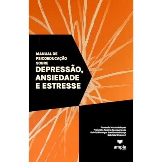 Imagem de Manual de psicoeducação sobre depressão, ansiedade e estresse