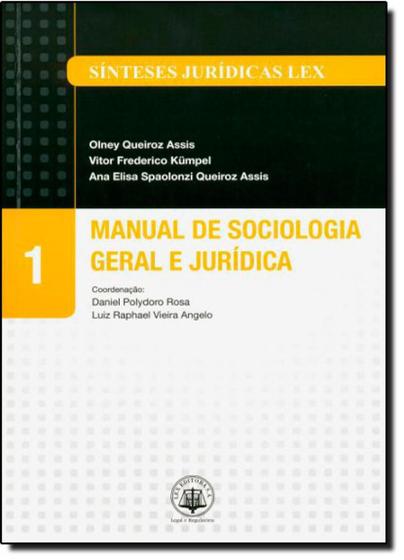 Manual De Sociologia Geral E Jurídica Vol 1 Coleção Sínteses Jurídicas Lex Livros De 4510