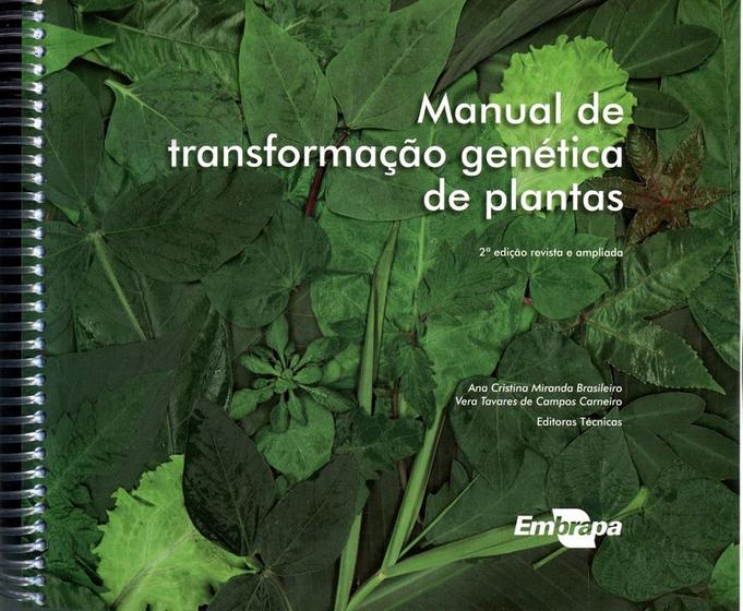 Imagem de Manual de Transformação Genética de Plantas - Embrapa