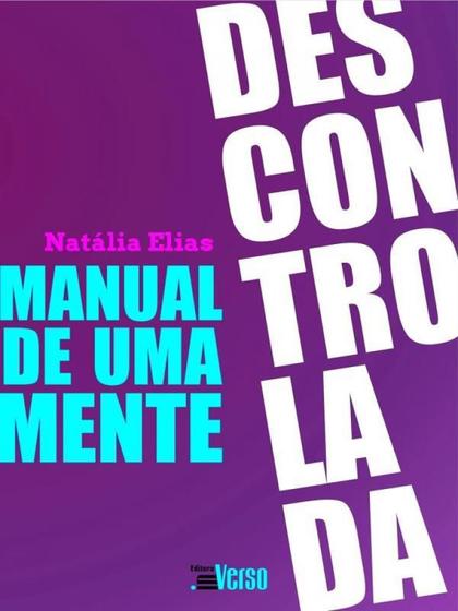Imagem de Manual de uma mente descontrolada - Editora InVerso