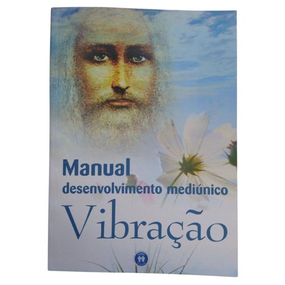 Imagem de Manual desenvolvimento mediunico vibração - funcionamento - AUTA