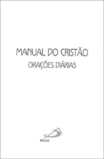 Imagem de Manual Do Cristao - Capa Simples - Oracoes Diarias - Paulus - LC