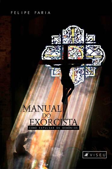 Imagem de Manual do exorcista - Viseu