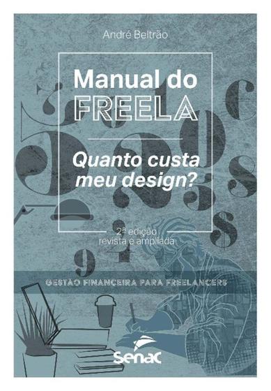 Imagem de Manual do Freela - Quanto Custa Meu Design