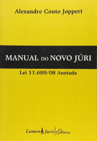 Imagem de Manual do Novo Júri - Lei 11.689-08 Anotada