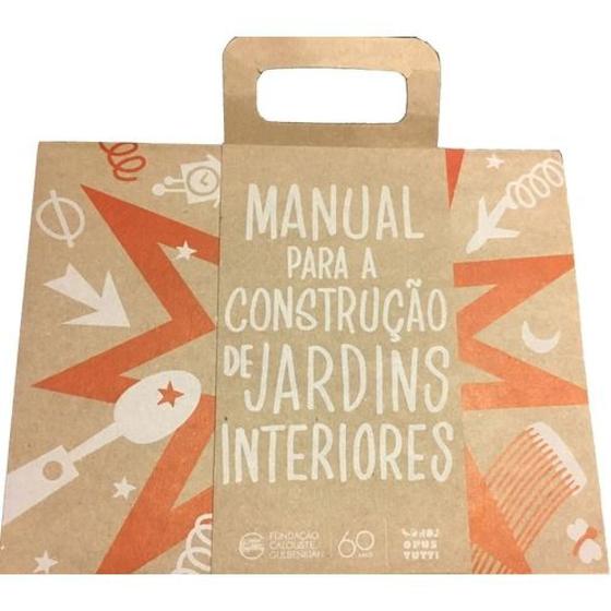 Imagem de Manual Para A Construção de Jardins Interiores - Fundação Calouste Gulbenkian