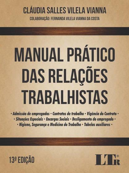 Imagem de Manual Pratico das Relacoes Trabalhistas - Admissao de Empregados, Contrato