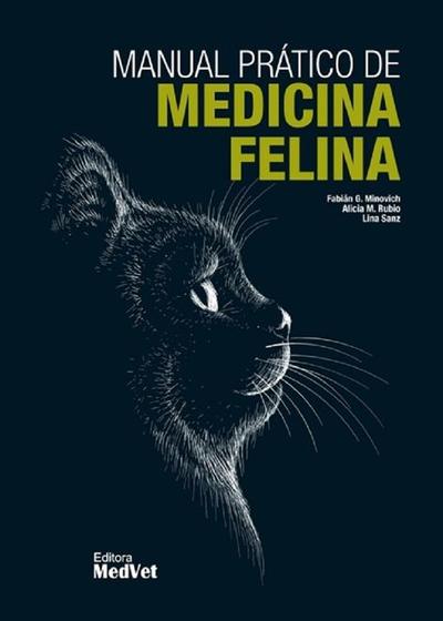 Manual prático de medicina felina - Editora MedVet Menor preço em Manual prático de medicina felina - Editora MedVet