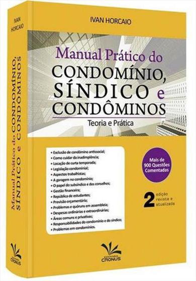 Imagem de Manual Prático do Condomínio, Síndico e Condôminos - 2ª Edição (2021) - Cronus