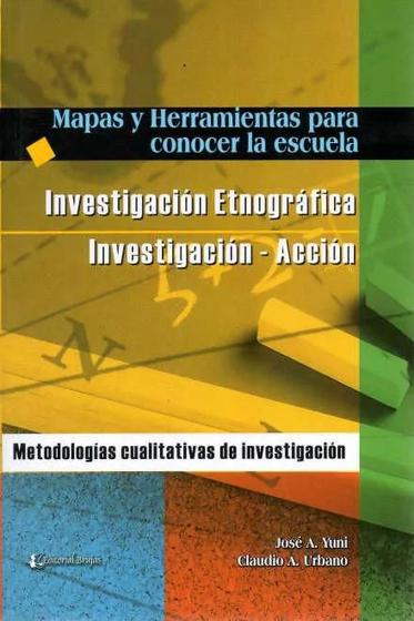 Imagem de Mapas Y Herramientas Para Conocer La Escuela Investigación Etnográfica E Investigación-Acción