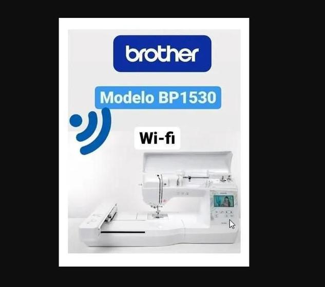 Imagem de Máquina De Bordar Brother Eletrônica Bp1530 -Wifi-Autovolt