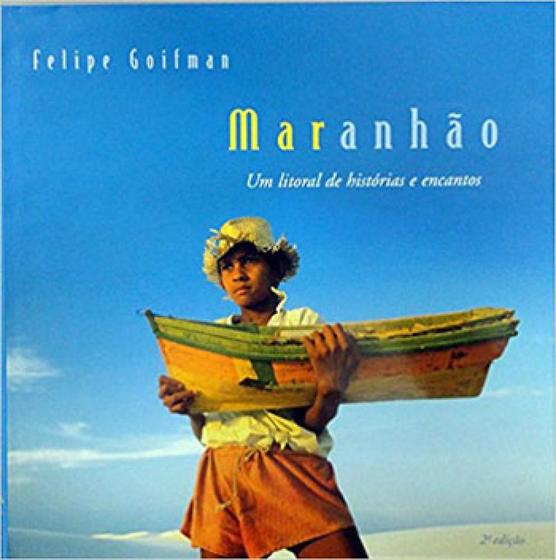 Imagem de Maranhao - um litoral de historias e encantos - FGR EDITORA