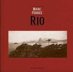 RIO Robert Polidori Marc Ferrez 建築 ブラジル RIO Robert Polidori Marc Ferrez 建築 ブラジル