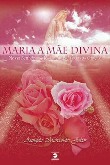 Imagem de Maria a mae divina - ASCEND EDITORA
