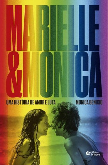 Imagem de Marielle e monica - uma historia de amor e luta - ROSA DOS TEMPOS