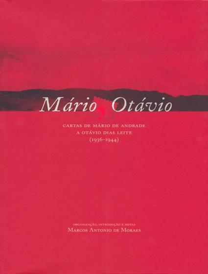 Imagem de Mario, Otavio  Cartas De Mario De Andrade A Otavio Dias Leite - ATELIE EDITORIAL