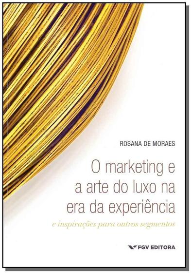 Imagem de Marketing e a Arte do Luxo na Era da Experiência, O Sortido