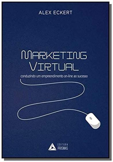 Imagem de Marketing Virtual: Conduzindo Um Empreendimento Online Ao Sucesso