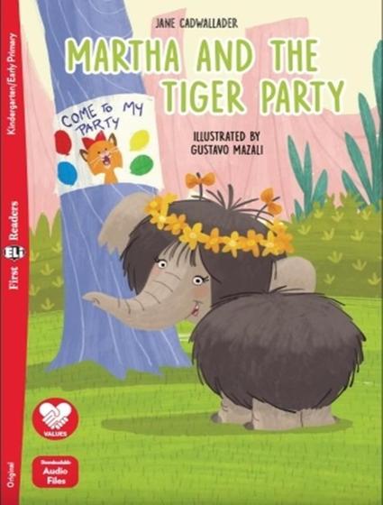 Imagem de Martha And The Tiger Party First Eli Readers Below A1 Downloadable Audio - EUROPEAN LANGUAGE INSTITUTE