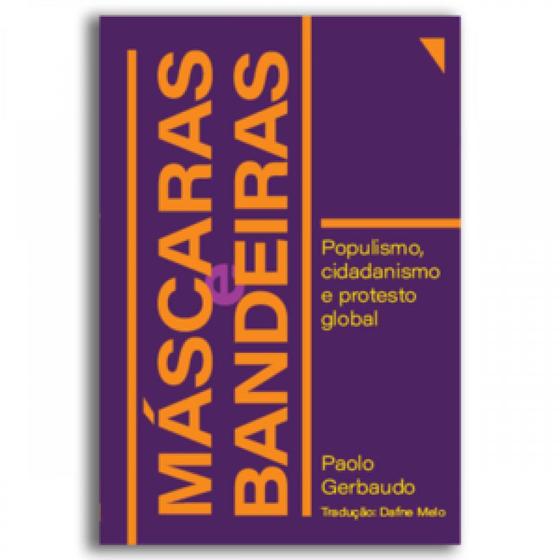 Imagem de Máscaras e bandeiras: populismo, cidadanismo e protesto global