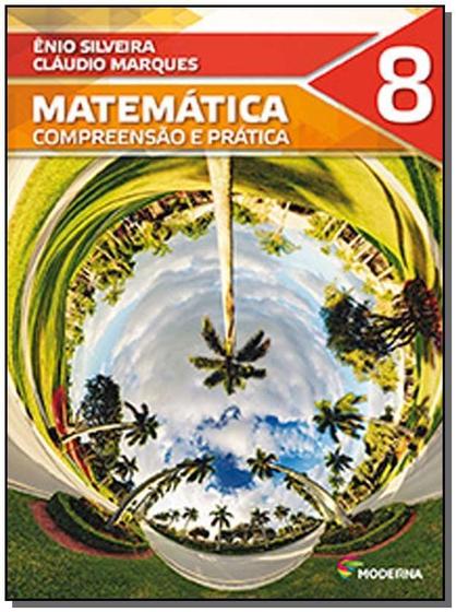 Imagem de Matematica Compreensao e Pratica 8 - MODERNA DIDATICO                                  