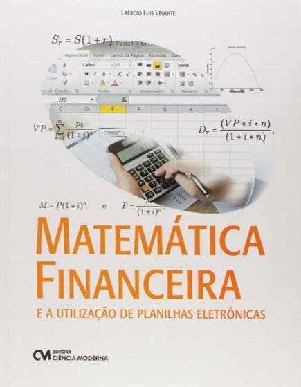 Imagem de Matemática Financeira e a Utilização de Planilhas Eletrônicas - CIENCIA MODERNA