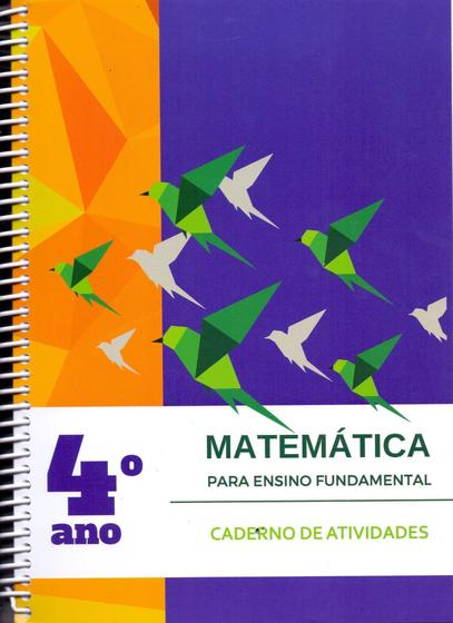 Imagem de Matemática Para Ensino Fund. Cad. Atividades 4ºAno - POLICARPO LTDA                                    