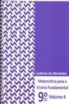 Imagem de Matemática para o Ensino Fundamental - Caderno de Atividades - 9º Ano - Vol. 04 - 02Ed/23