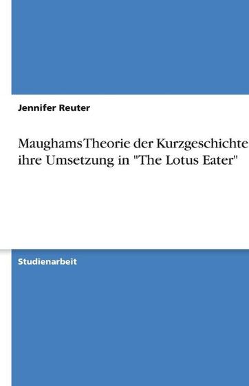 The lotus eater maugham