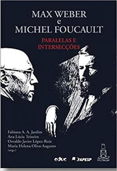 Imagem de Max weber e michel foucault