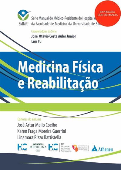 Imagem de Medicina Física e Reabilitação - Série Manual do Médico Residente