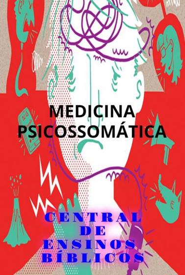 Imagem de Medicina psicossomática: medicina e psicologia