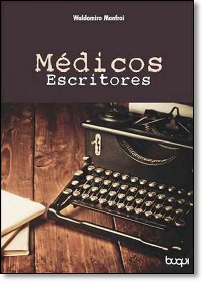 Imagem de Médicos Escritores: Uma Longa Tradição