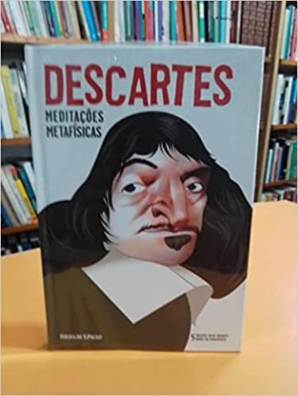 Imagem de MEDITACOES METAFISICA- Descartes - folha de s. paulo