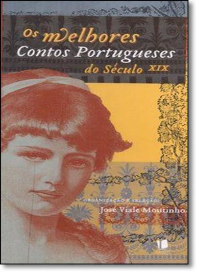 Melhores Contos Portugueses do Século Xix, Os - Menor preço em Melhores Contos Portugueses do Século Xix, Os -