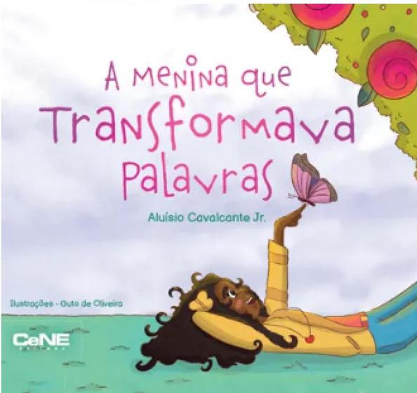 Imagem de Menina Que Transformava Palavras, A - CENE
