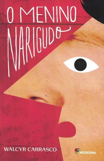 MENINO NARIGUDO, O - 3ª ED - MODERNA LITERATURA (PARADIDATICO) - Livros ...