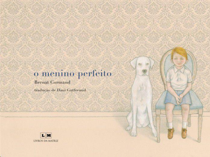 Imagem de Menino Perfeito, O - LIVROS DA MATRIZ