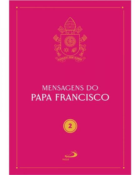 Imagem de Mensagens do papa francisco - PAULUS