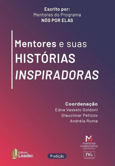 Imagem de Mentores e suas histórias inspiradoras - LEADER EDITORA