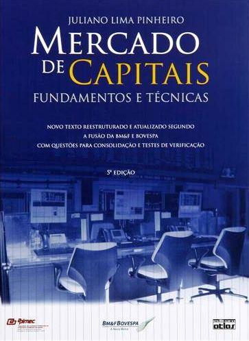 Imagem de MERCADO DE CAPITAIS - FUNDAMENTOS E TECNICAS - 5ª EDIÇÃO