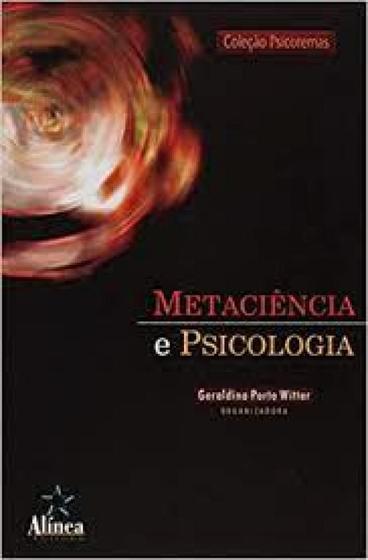 Imagem de Metaciência e Psicologia - ALINEA
