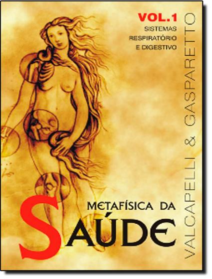 Imagem de Metafisica Da Saude Vol. 1 - VIDA & CONSCIENCIA